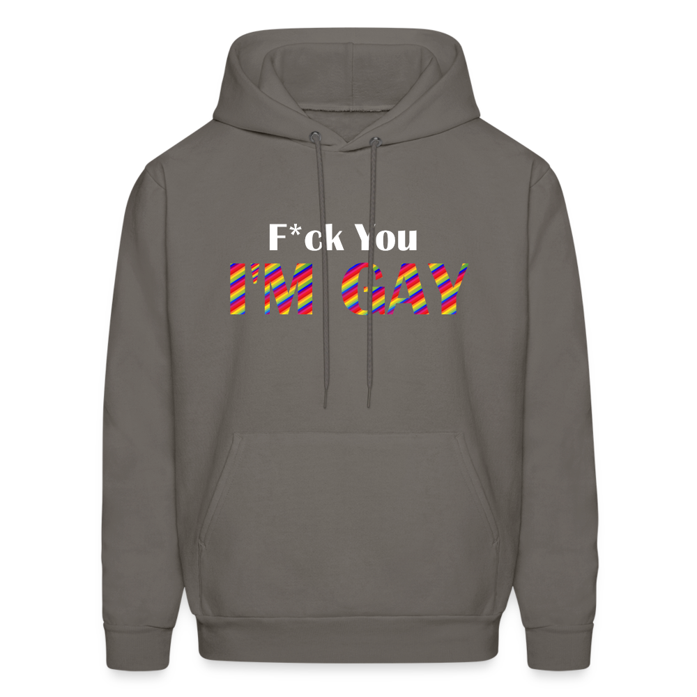 F You I'm Gay Hoodie - asphalt gray