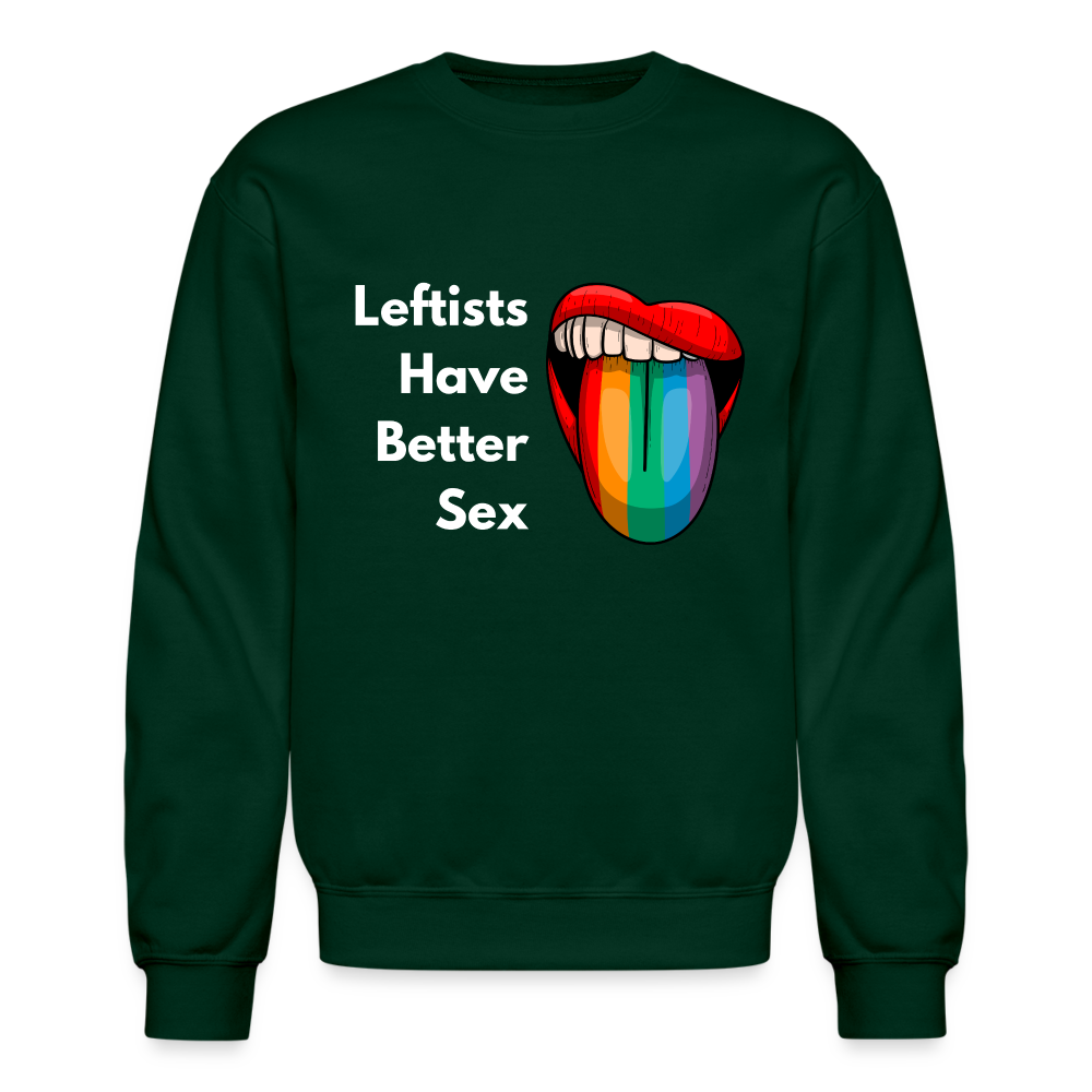 Better Sex Sweatshirts - forest green