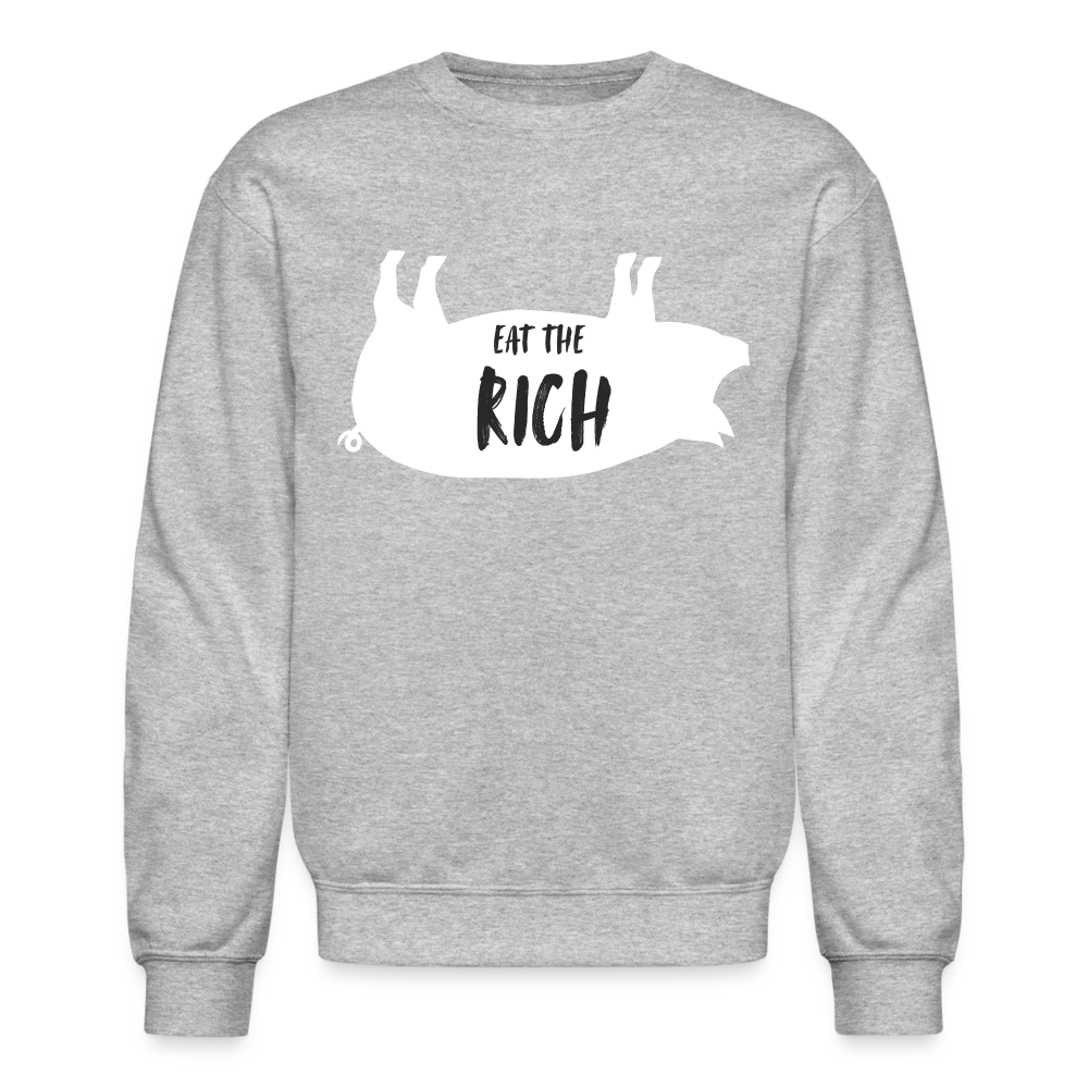 Eat The Rich Crewneck Sweatshirt - heather gray