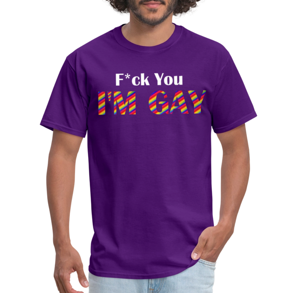 F You I'm Gay Tee - purple